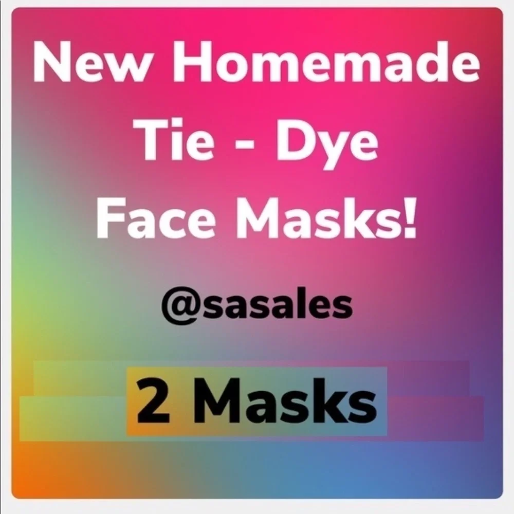 New Homemade Tie-Dye Face Masks - 2 Masks